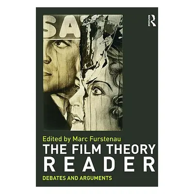 "Film Theory Reader: Debates & Arguments" - "" ("Furstenau Marc")