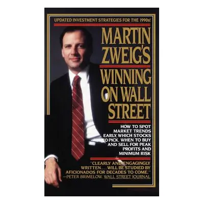 "Martin Zweig's Winning on Wall Street" - "" ("Zweig Martin E.")