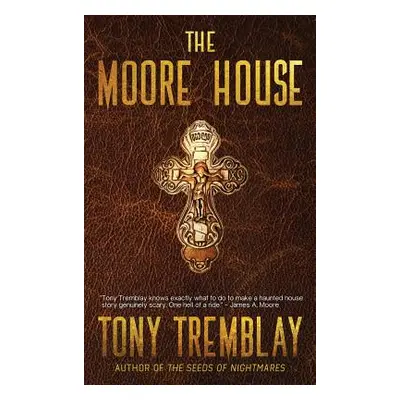 "The Moore House" - "" ("Tremblay Tony")