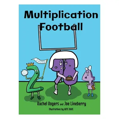 "Multiplication Football" - "" ("Roger Rachel")