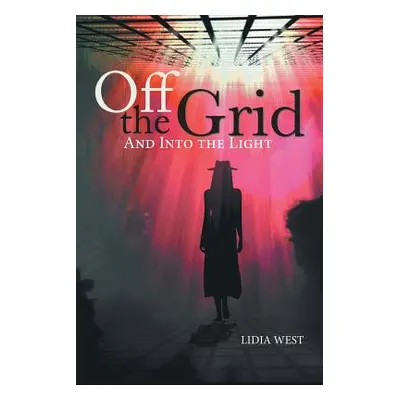 "Off the Grid: And Into the Light" - "" ("West Lidia")