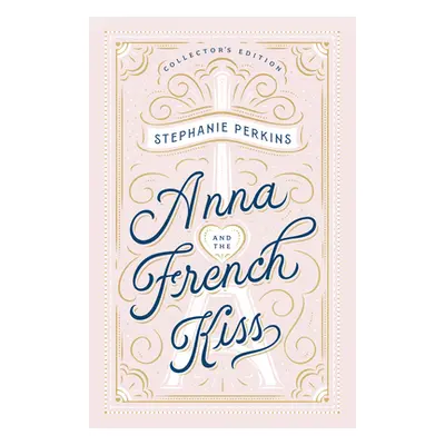 "Anna and the French Kiss Collector's Edition" - "" ("Perkins Stephanie")