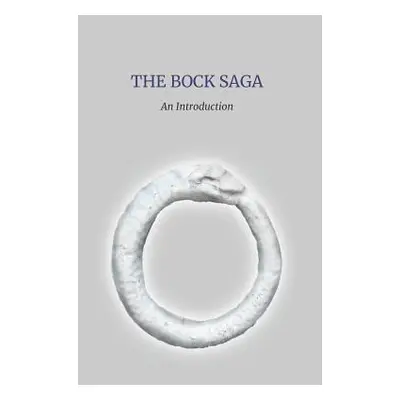 "The Bock Saga: An introduction" - "" ("Borgen Carl")