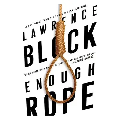 "Enough Rope" - "" ("Block Lawrence")