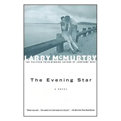 "The Evening Star" - "" ("McMurtry Larry")