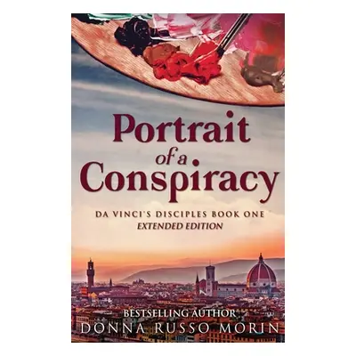 "Portrait Of A Conspiracy: Extended Edition" - "" ("Morin Donna Russo")