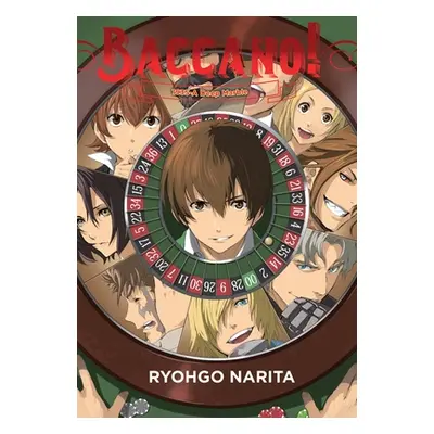 "Baccano!, Vol. 18 (Light Novel): 1935-A Deep Marble" - "" ("Narita Ryohgo")