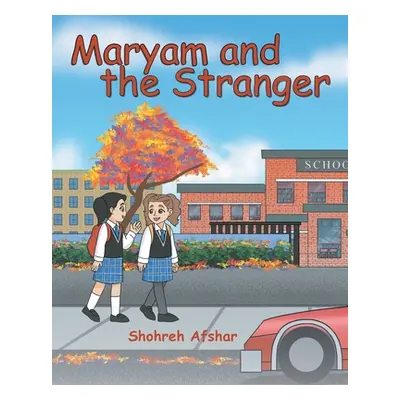 "Maryam and the Stranger" - "" ("Afshar Shohreh")