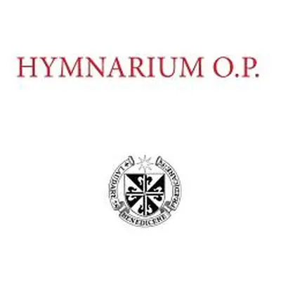 "Hymnarium 2016" - "" ("Praedicatorum Ordo")