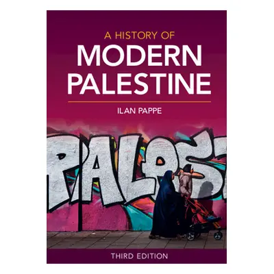 "A History of Modern Palestine" - "" ("Pappe Ilan")