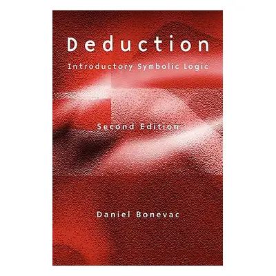 "Deduction 2e" - "" ("Bonevac Daniel")