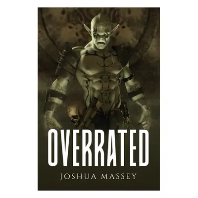 "Overrated" - "" ("Joshua Massey")