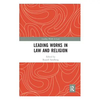 "Leading Works in Law and Religion" - "" ("Sandberg Russell")