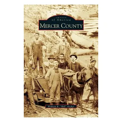 "Mercer County" - "" ("Archer William")