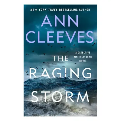 "The Raging Storm: A Detective Matthew Venn Novel" - "" ("Cleeves Ann")