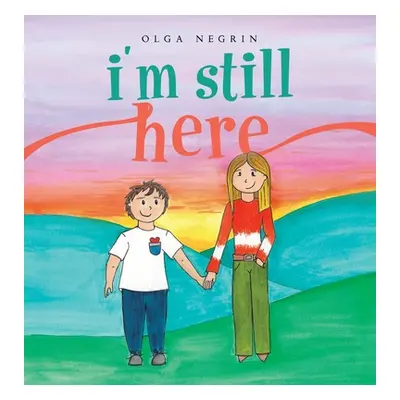 "I'm Still Here" - "" ("Negrin Olga")