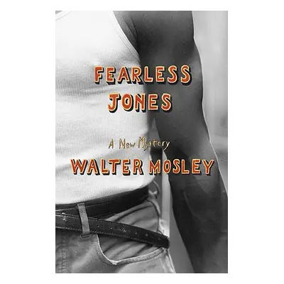 "Fearless Jones" - "" ("Mosley Walter")