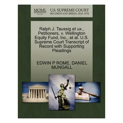 "Ralph J. Taussig Et UX., Petitioners, V. Wellington Equity Fund, Inc., et al. U.S. Supreme Cour