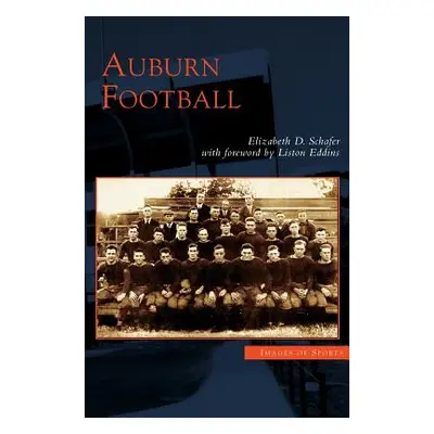 "Auburn Football" - "" ("Schafer Elizabeth D.")