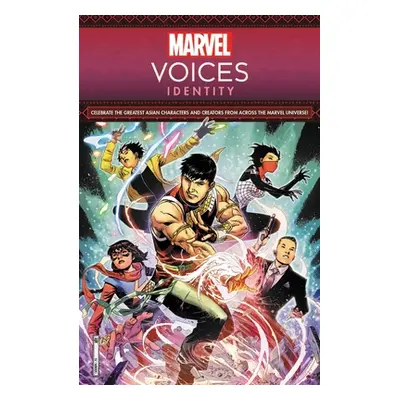 "Marvel Voice's: Identity" - "" ("Yang Gene Luen")