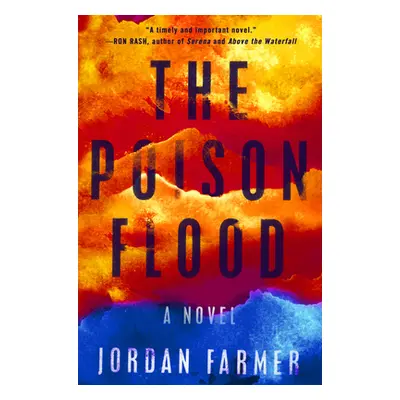 "The Poison Flood" - "" ("Farmer Jordan")