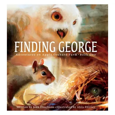 "Finding George: Book One" - "" ("Enockson Joan")