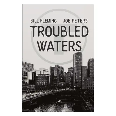 "Troubled Waters" - "" ("Fleming William")