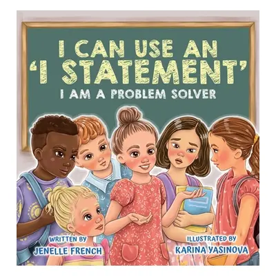 "I Can Use an I Statement" - "" ("French Jenelle")