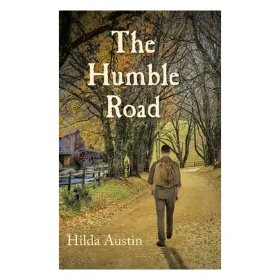 "The Humble Road" - "" ("Austin Hilda")