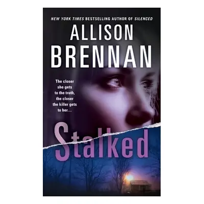 "Stalked" - "" ("Brennan Allison")