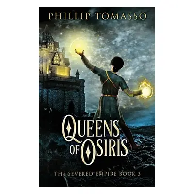 "Queens Of Osiris" - "" ("Tomasso Phillip")