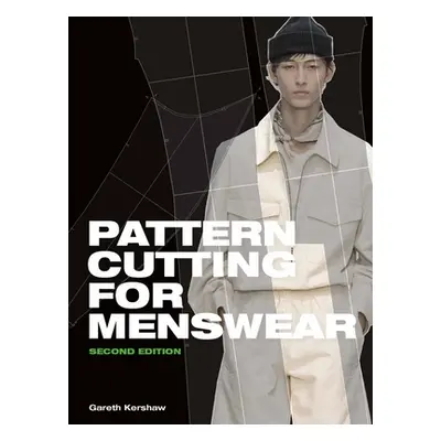 "Pattern Cutting for Menswear" - "" ("Kershaw Gareth")