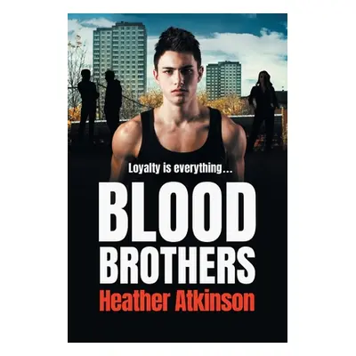 "Blood Brothers" - "" ("Atkinson Heather")