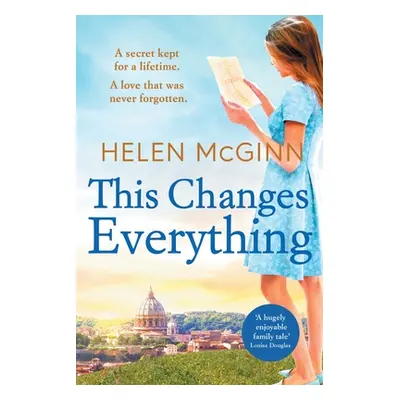 "This Changes Everything" - "" ("McGinn Helen")