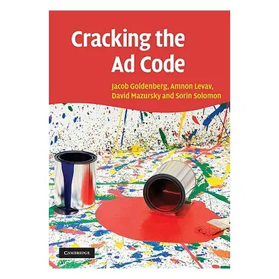 "Cracking the Ad Code" - "" ("Goldenberg Jacob")