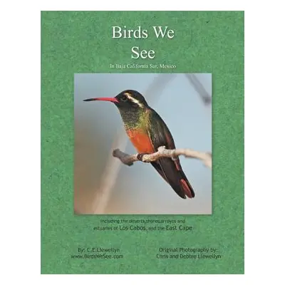 "Birds We See" - "" ("Llewellyn C. E.")