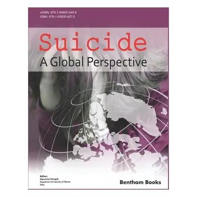 "Suicide: A Global Perspective" - "" ("Pompili Maurizio")