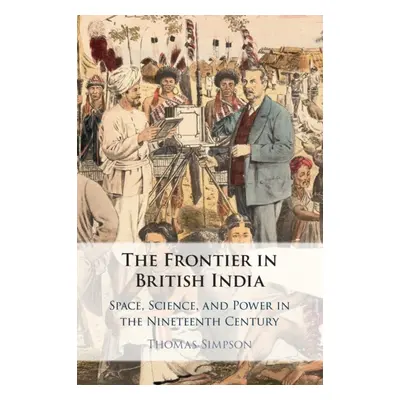 "The Frontier in British India" - "" ("Simpson Thomas")