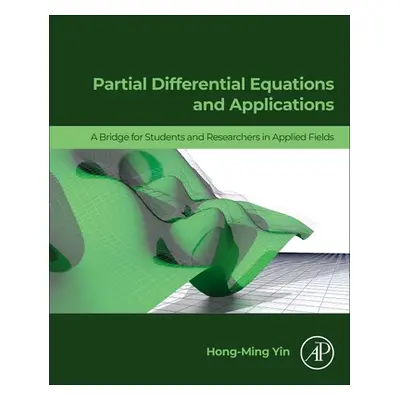 "Partial Differential Equations and Applications: A Bridge for Students and Researchers in Appli