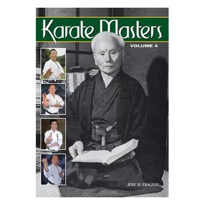 "Karate Masters Volume 4" - "" ("Fraguas Jose M.")