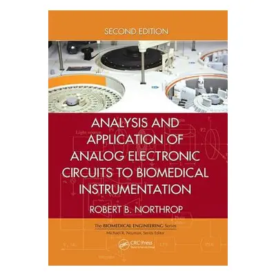 "Analysis and Application of Analog Electronic Circuits to Biomedical Instrumentation" - "" ("No