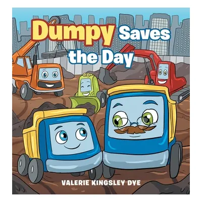 "Dumpy Saves the Day" - "" ("Dye Valerie Kingsley")