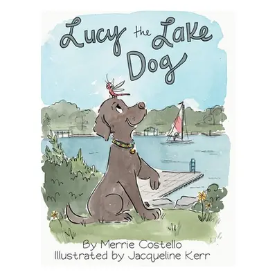 "Lucy the Lake Dog" - "" ("Costello Merrie")