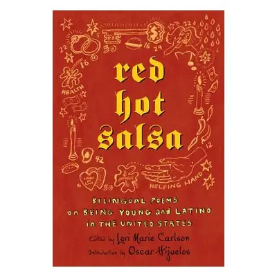 "Red Hot Salsa: Bilingual Poems on Being Young and Latino in the United States" - "" ("Carlson L