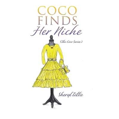 "Coco Finds Her Niche" - "" ("Tillis Sheryl")