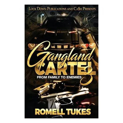 "Gangland Cartel 3" - "" ("Tukes Romell")