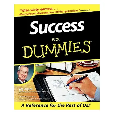 "Success for Dummies" - "" ("Ziglar Zig")