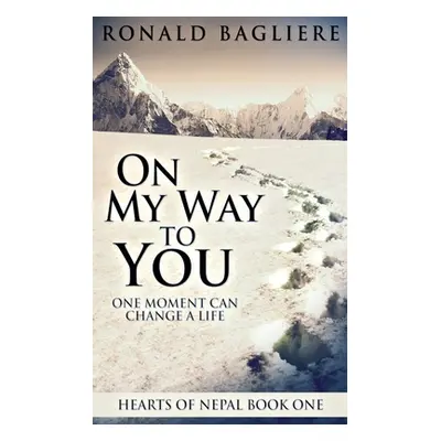 "On My Way To You" - "" ("Bagliere Ronald")