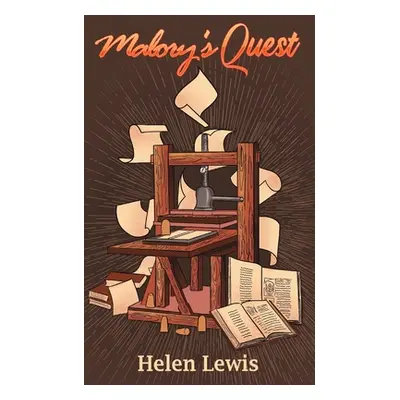 "Malory's Quest" - "" ("Lewis Helen")