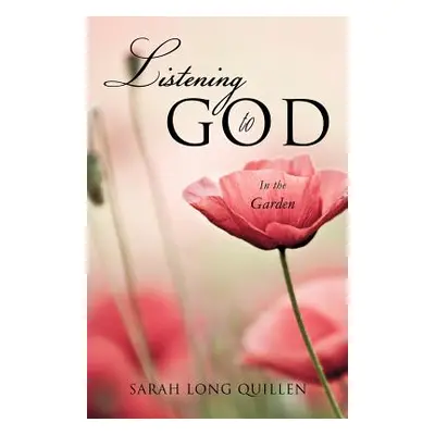 "Listening To God" - "" ("Quillen Sarah Long")